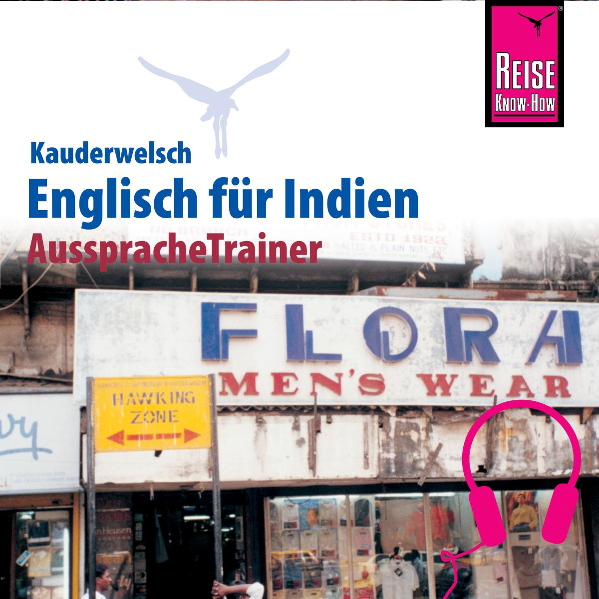 Reise Know-How Kauderwelsch AusspracheTrainer Englisch für Indien