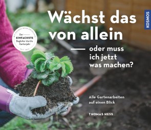 Wächst das von allein - oder muss ich jetzt machen?