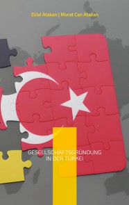 Gesellschaftsgründung in der Türkei