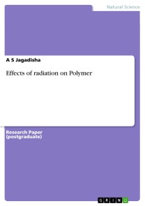 Effects of radiation on Polymer