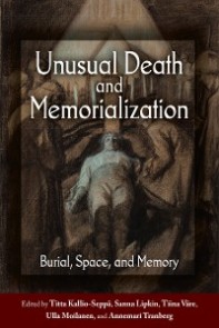 Unusual Death and Memorialization