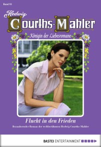 Hedwig Courths-Mahler - Folge 091