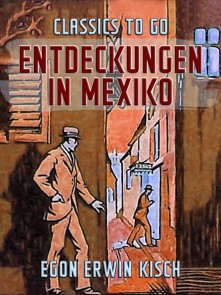 Entdeckungen in Mexiko