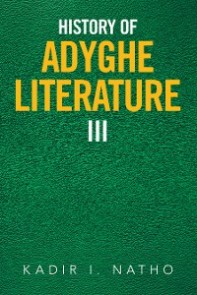 History of Adyghe Literature Iii