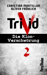 Perry Rhodan-Trivid 2: Klinik