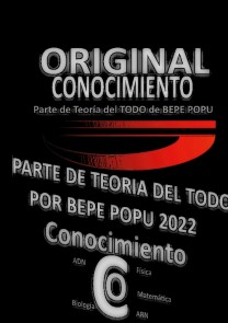 Conocimiento | Teoría| Por Bepe Popu