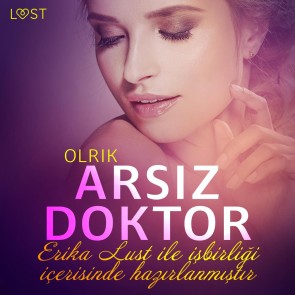 Arsız Doktor - Erotik öykü