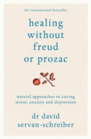 Healing Without Freud or Prozac