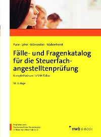 Fälle- und Fragenkatalog für die Steuerfachangestelltenprüfung