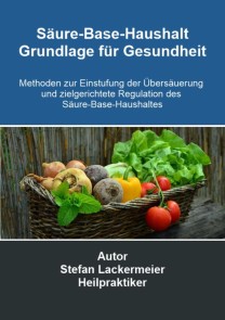 Säure-Base-Haushalt - Grundlage für Gesundheit