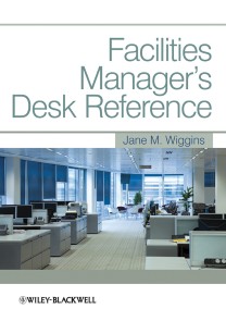 Facilities Manager's Desk Reference