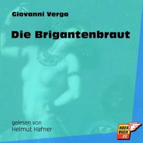 Die Brigantenbraut