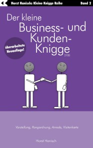 Der kleine Business- und Kunden-Knigge 2100