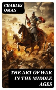 The Art of War in the Middle Ages