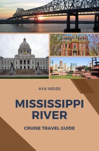 Mississippi River Cruise Travel Guide