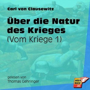 Über die Natur des Krieges