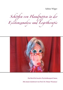 Schöpfen von Handpuppen in der Existenzanalyse und Logotherapie