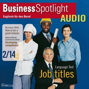 Business-Englisch lernen Audio - Gut und richtig zuhören