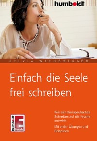 Einfach die Seele frei schreiben