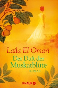 Der Duft der Muskatblüte