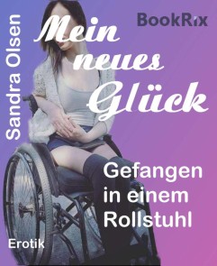 Mein neues Glück