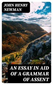 An Essay in Aid of a Grammar of Assent