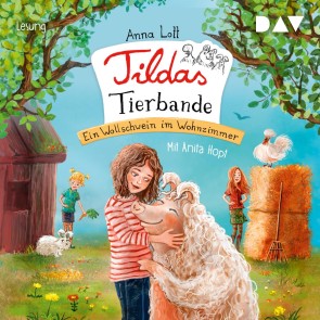 Tildas Tierbande - Teil 1: Ein Wollschwein im Wohnzimmer