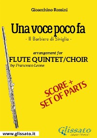 Flute Quintet score of "Una voce poco fa"