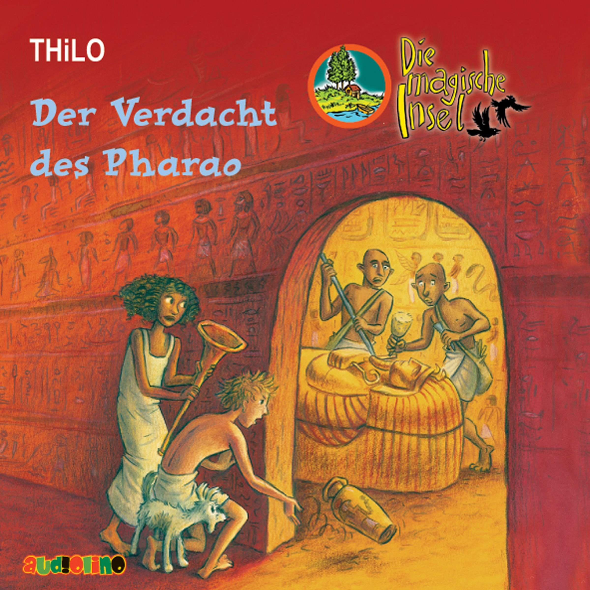 Die magische Insel (4): Der Verdacht des Pharao