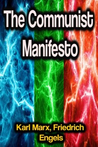 The Communist Manifesto