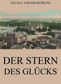 Der Stern des Glücks