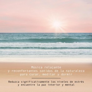 Música relajante y reconfortantes sonidos de la naturaleza para curar, meditar y dormir