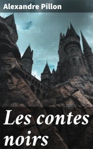 Les contes noirs