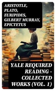 Yale Required Reading - Collected Works (Vol. 1)