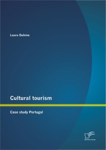 Cultural tourism: Case study Portugal