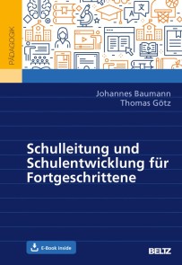 Schulleitung und Schulentwicklung für Fortgeschrittene