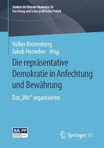 Die repräsentative Demokratie in Anfechtung und Bewährung