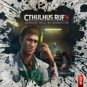 Cthulhus Ruf 08 - Herbert West, Re-Animator