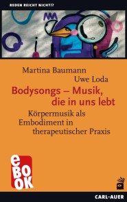 Bodysongs - Musik, die in uns lebt