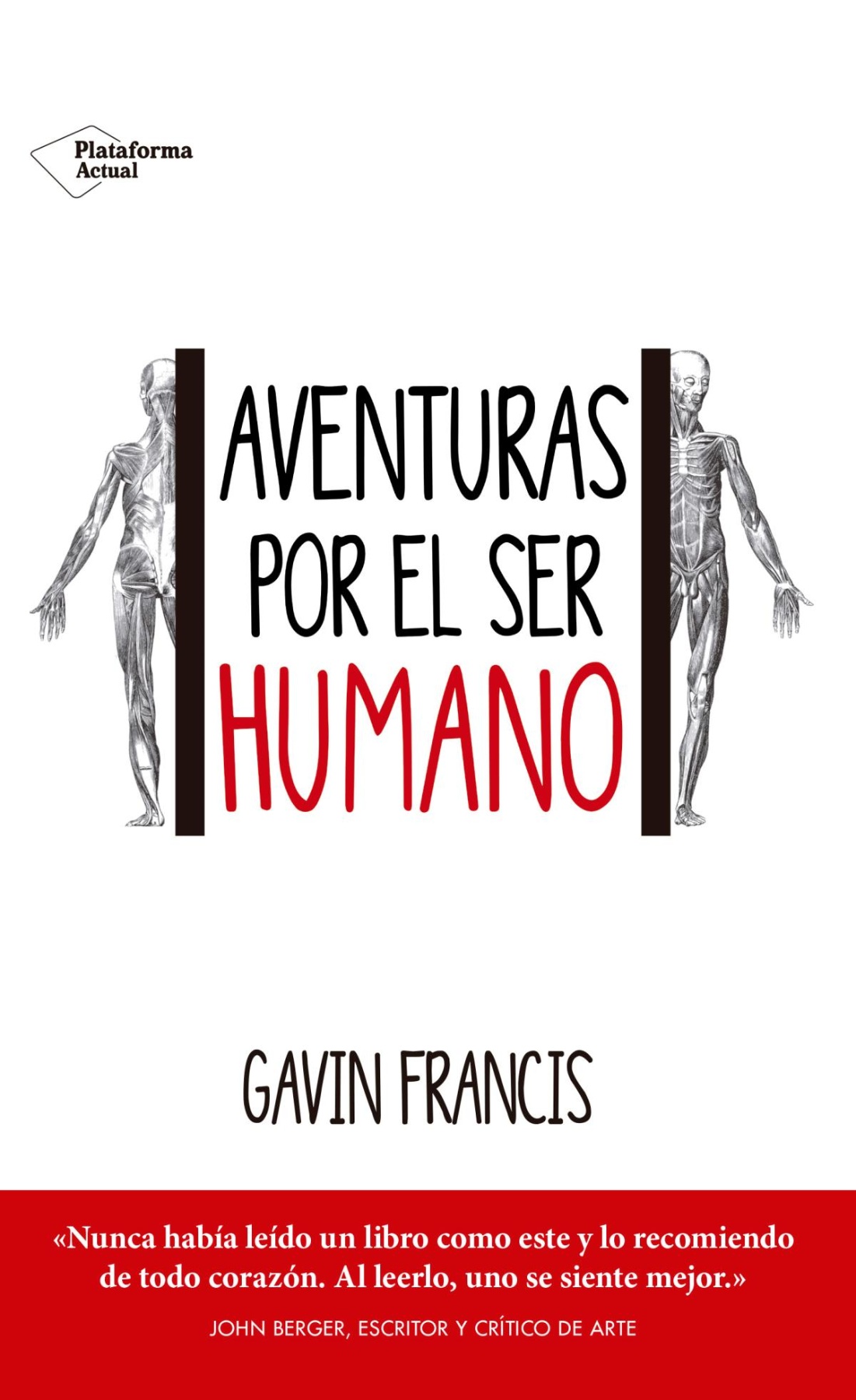 Aventuras por el ser humano