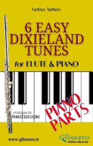 6 Easy Dixieland Tunes - Flute & Piano (Piano parts)