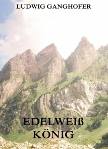 Edelweißkönig