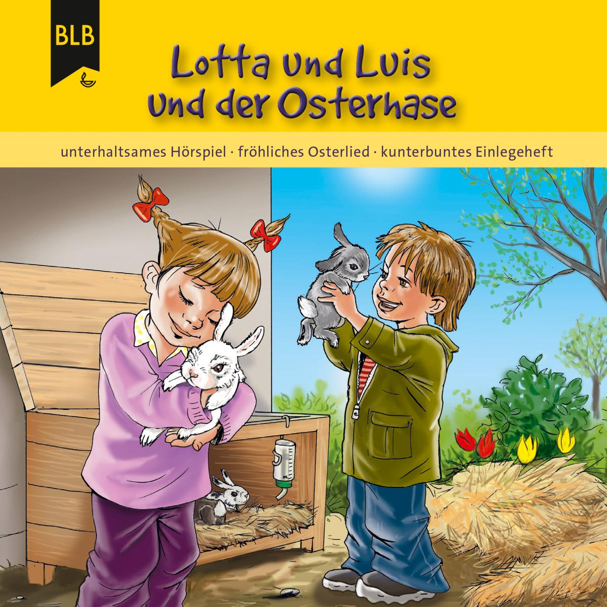 Lotta und Luis und der Osterhase