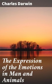 The Expression of the Emotions in Man and Animals