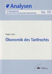 Ökonomik des Tarifrechts