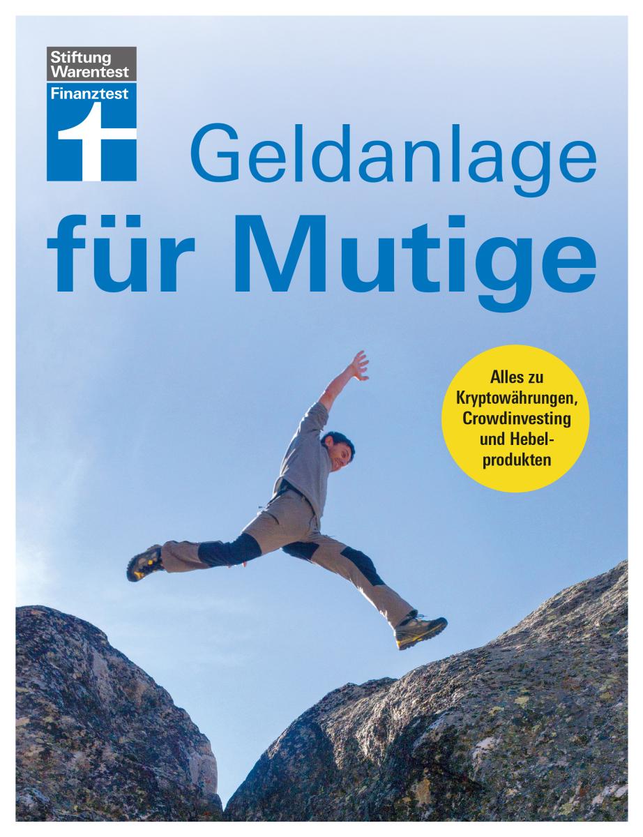 Geldanlage für Mutige