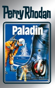 Perry Rhodan 39: Paladin (Silberband)