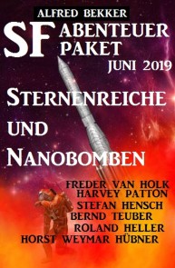 SF Abenteuer Paket Juni 2019 Sternenreiche und Nanobomben