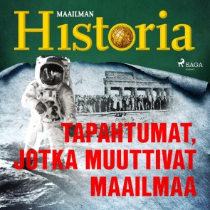 Tapahtumat, jotka muuttivat maailmaa