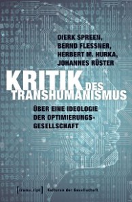 Kritik des Transhumanismus